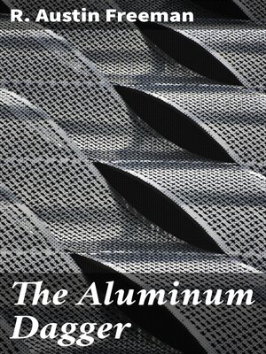 cover image of The Aluminum Dagger